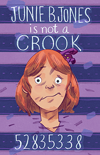 Junie B. Jones Is Not a Crook