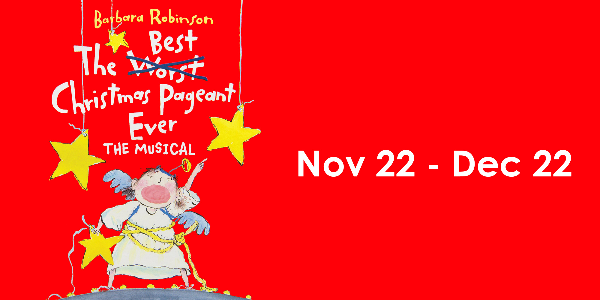 The Best Christmas Pageant Ever: The Musical