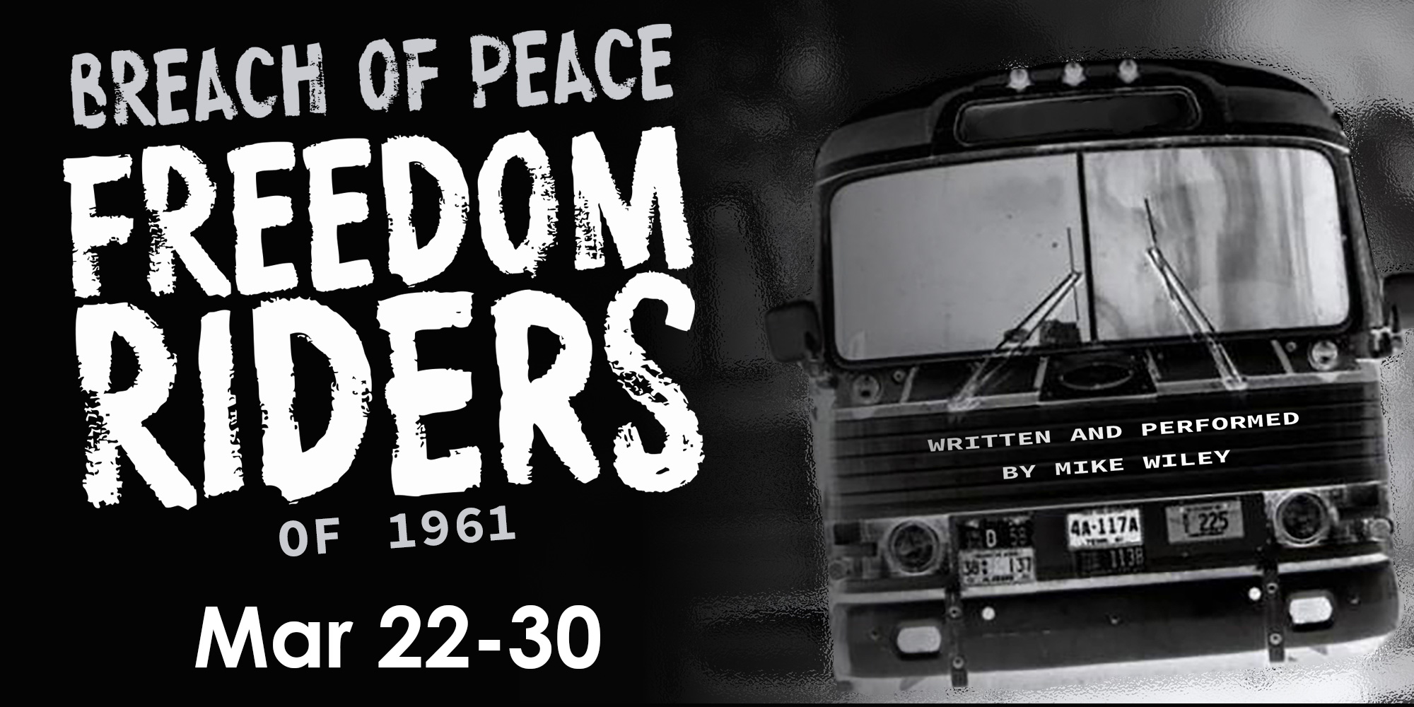 Breach of Peace - Freedom Riders of 1961