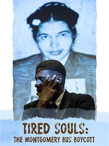 Tired Souls: The Montgomery Bus Boycott