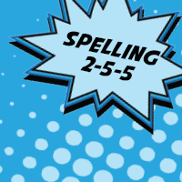 Spelling 2-5-5