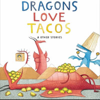 Dragons Love Tacos