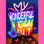 My Wonderful Birthday Suit