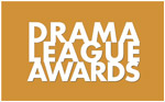 Drama League Awards